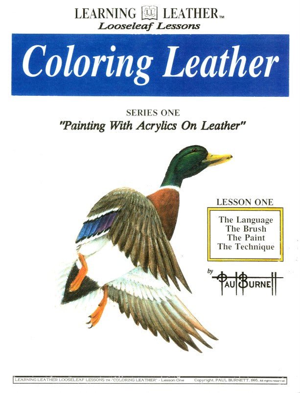 Coloring Leather – Lesson One: Painting with Acrylics by Paul Burnett - Learn Leathercraft