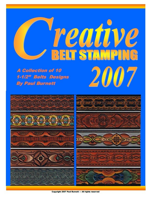 Creative Belt Stamping 2007 by Paul Burnett - Learn Leathercraft